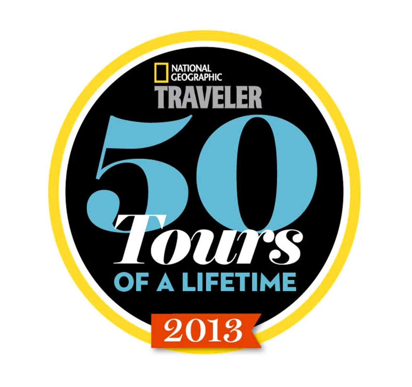 National Geographic Traveler logo with text: "50 Tours of a Lifetime, 2013.