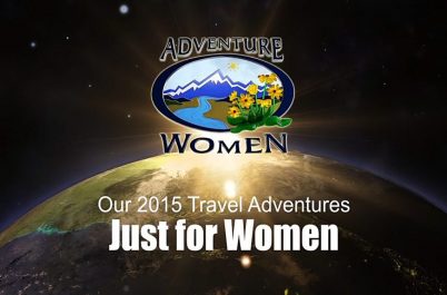 Preview Video: AdventureWomen's 17 Adventure Travel Trips for 2015!
