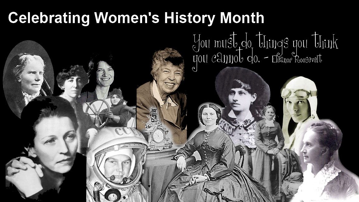 Collage of women from history with a quote by Eleanor Roosevelt: "You must do the things you think you cannot do.”.